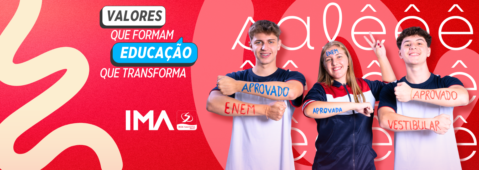 No IMA, o conhecimento inspira, os valores transformam e o futuro acontece!